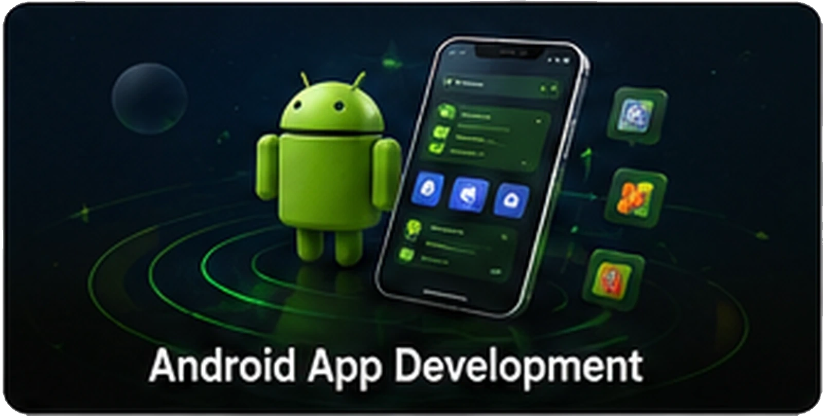 Android App Development